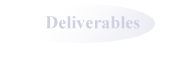 Deliverables