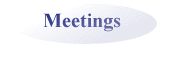 Meetings
